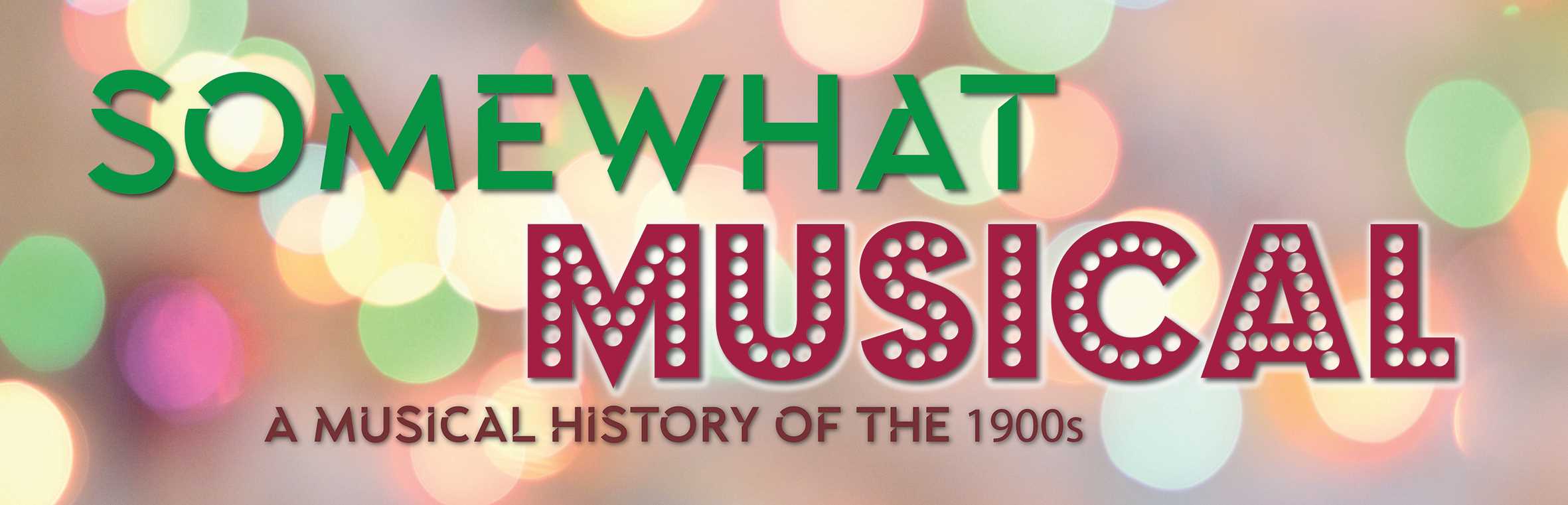 Somewhat Musical - A Musical History of the 1900s' Exhibition